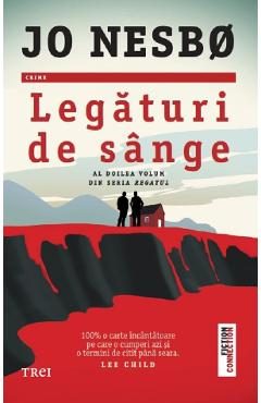 Legaturi de sange. Seria Regatul Vol.2 - Jo Nesbo