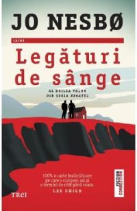 Legaturi de sange. Seria Regatul Vol.2 - Jo Nesbo
