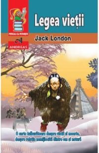 Legea vietii - Jack London
