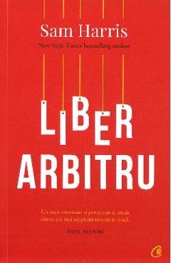 Liber arbitru - Sam Harris