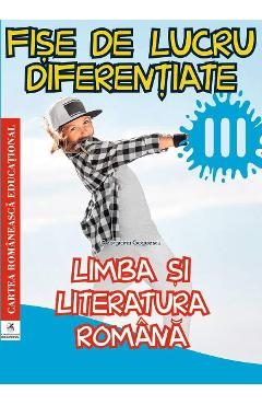 Limba romana - Clasa 3 - Fise de lucru diferentiate - Georgiana Gogoescu
