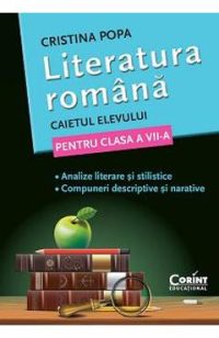 Limba romana - Clasa 7 - Caietul elevului - Cristina Popa