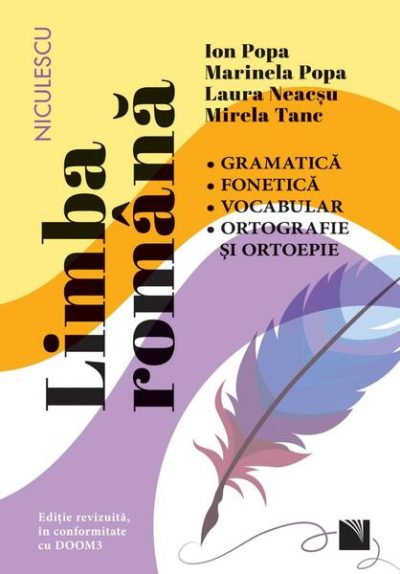 Limba română. Gramatică, fonetică, vocabular, ortografie şi ortoepie - Paperback brosat - Niculescu