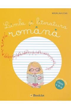 Limba si literatura romana - Clasa 3 - Caiet - Madalina Stan