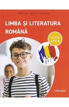 Limba si literatura romana - Clasa 4 - Auxiliar - Madalina Stan, Ioana Dan, Consuela Coltan