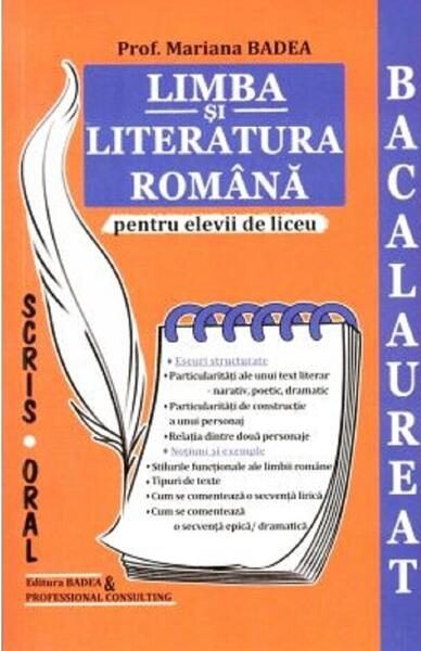 Limba și literatura română pentru elevii de liceu. Bacalaureat - Paperback brosat - Badea