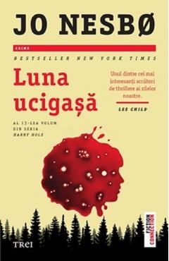 Luna ucigasa - Jo Nesbo