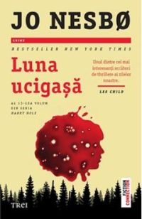 Luna ucigasa - Jo Nesbo