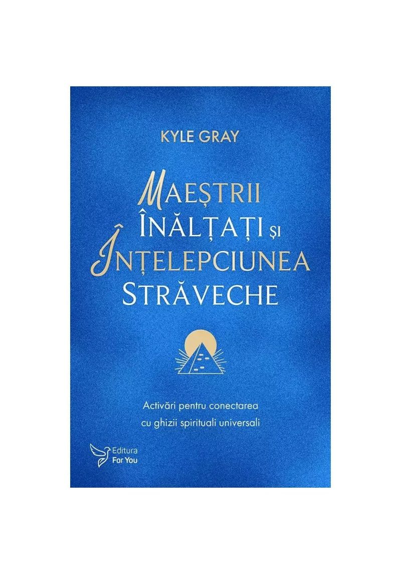 Maestrii Inaltati si intelepciunea straveche