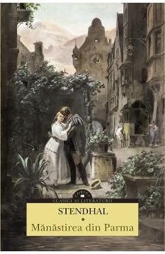 Manastirea din Parma - Stendhal