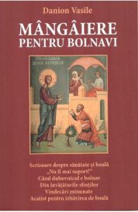 Mangaiere pentru bolnavi - Danion Vasile