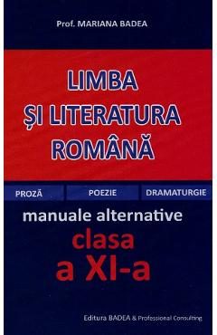 Manual limba si literatura romana - Clasa 11 - Mariana Badea