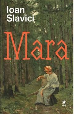 Mara - Ioan Slavici