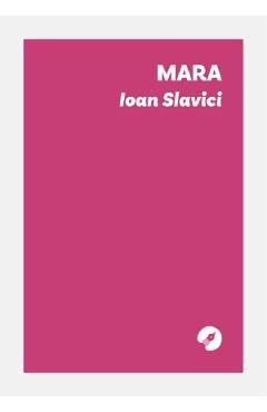 Mara - Ioan Slavici