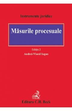 Masurile procesuale Ed.2 - Andrei Viorel Iugan