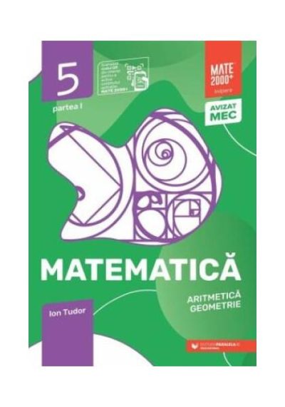 Matematică. Aritmetică, algebră, geometrie. Caiet de lucru. Clasa a V-a. Inițiere. Partea I (2026-2027) - Paperback brosat - Ion Tudor - Paralela 45 educațional