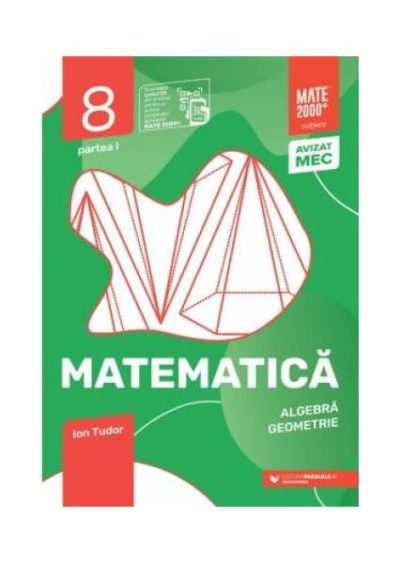 Matematică. Aritmetic, algebră, geometrie. Caiet de lucru. Clasa a VIII-a. Inițiere. Partea I (2026-2027) - Paperback brosat - Ion Tudor - Paralela 45 educațional