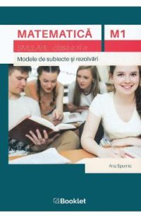 Matematica M1 - Clasa 11 - Simulare - Ana Spornic