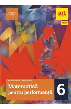 Matematica pentru performanta - Clasa 6 - Traseul rosu - Eduard Dancila, Ioan Dancila