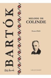 Melodii de colinde pentru pian - Bela Bartok