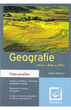 Memorator de geografie - Clasa 12  - Cristina Moldovan