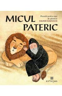 Micul Pateric - Savatie Bastovoi