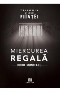 Miercurea Regala - Doru Munteanu