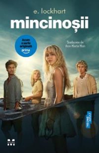 Mincinosii (Editie tie-in) - E. Lockhart