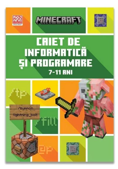 Minecraft - Caiet de informatica si programare 7-11 ani