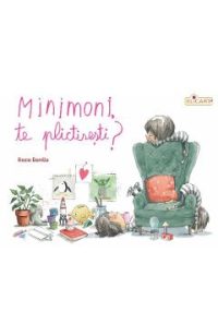 Minimoni, te plictisesti? - Rocio Bonilla