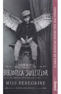 Miss Peregrine Vol.3: Biblioteca sufletelor - Ransom Riggs