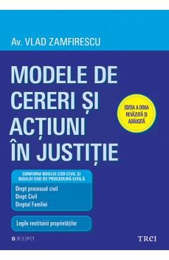 Modele de cereri si actiuni in justitie Ed.2 - Vlad Zamfirescu