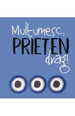 Multumesc, prieten drag! - Helen Exley
