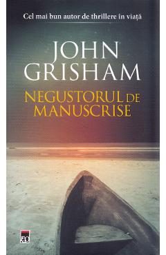 Negustorul de manuscrise - John Grisham