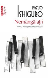 Nemangaiatii - Kazuo Ishiguro