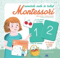 Numerele mele in relief Montessori - Paperback brosat - Céline Santini, Vendula Kachel - Didactica Publishing House