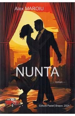Nunta - Alex Maroiu