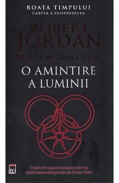 O amintire a luminii. Seria Roata timpului Vol.14 - Robert Jordan