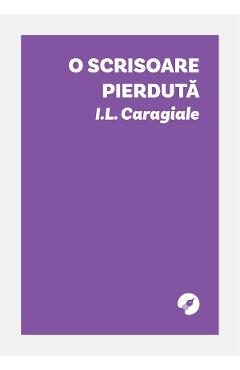 O scrisoare pierduta - Ion Luca Caragiale