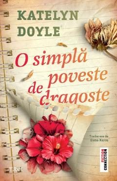 O simpla poveste de dragoste - Katelyn Doyle