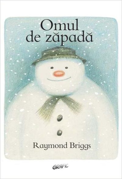 Omul de zăpadă - Hardcover - Raymond Briggs - Grafic Art