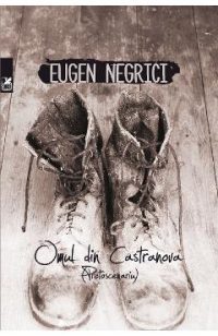 Omul din Castranova - Eugen Negrici