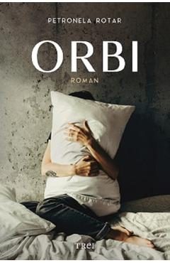 Orbi - Petronela Rotar