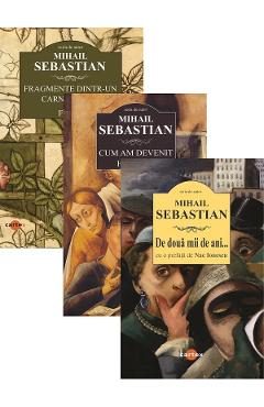 Pachet 3 carti: Cum am devenit huligan + De doua mii de ani + Fragmente dintr-un carnet gasit. Femei - Mihail Sebastian
