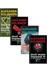 Pachet 4 volume: Doua secole impreuna - Alexandr Soljenitin