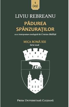 Padurea spanzuratilor - Liviu Rebreanu