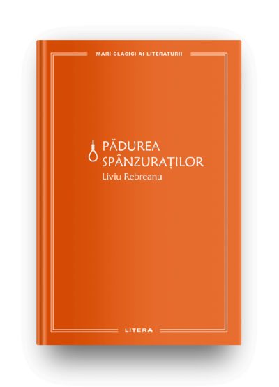 Padurea spanzuratilor (vol. 54)