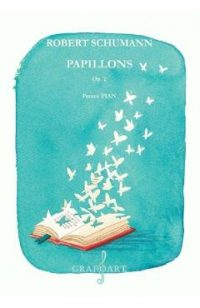 Papillons Op.2 pentru pian - Robert Schumann