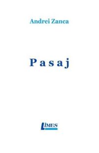 Pasaj - Andrei Zanca