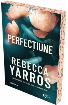 Perfectiune - Rebecca Yarros